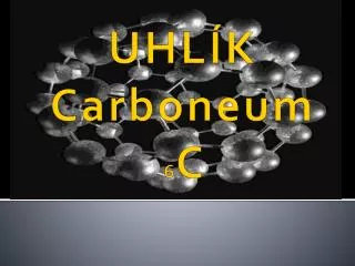 UHLÍK Carboneum 6 C