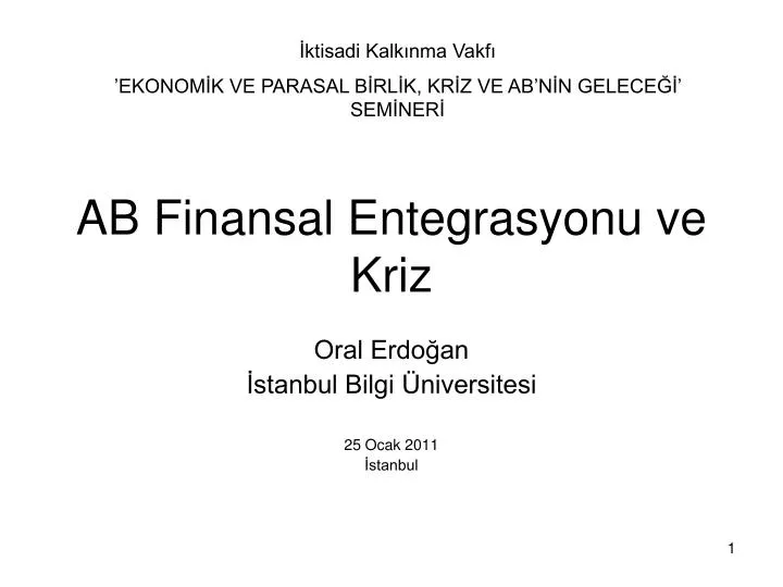 ab finansal entegrasyonu ve kriz