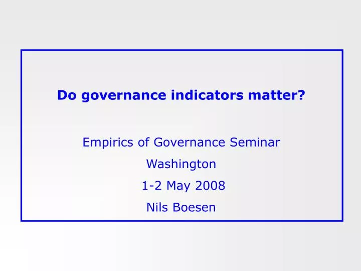 do governance indicators matter