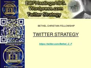 TWITTER STRATEGY https://twitter/Bethel_C_F