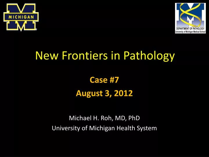 new frontiers in pathology