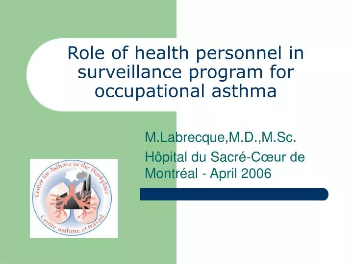 role of health personnel in surveillance program for occupational asthma