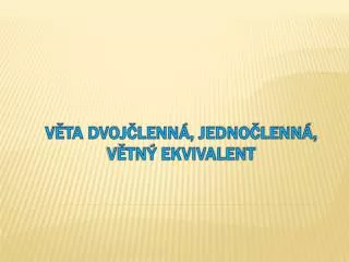 v ta dvoj lenn jedno lenn v tn ekvivalent