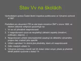 stav vv na kol ch
