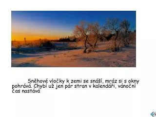 sn hov vlo ky k zemi se sn mr z si s okny pohr v chyb u jen p r stran v kalend i v no n as nast v