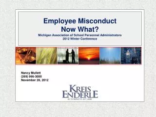 Employee Misconduct Now What? Michigan Association of School Personnel Administrators
