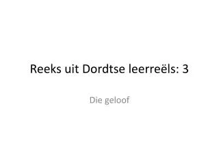 reeks uit dordtse leerre ls 3