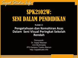 spk2102w seni dalam pendidikan