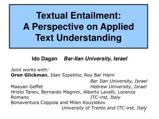 Textual Entailment: A Perspective on Applied Text Understanding