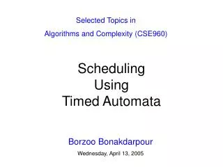 Scheduling Using Timed Automata