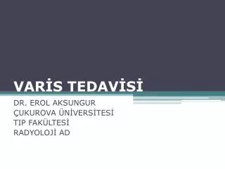 var s tedav s