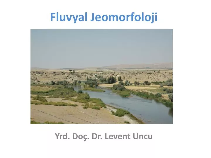 fluvyal jeomorfoloji