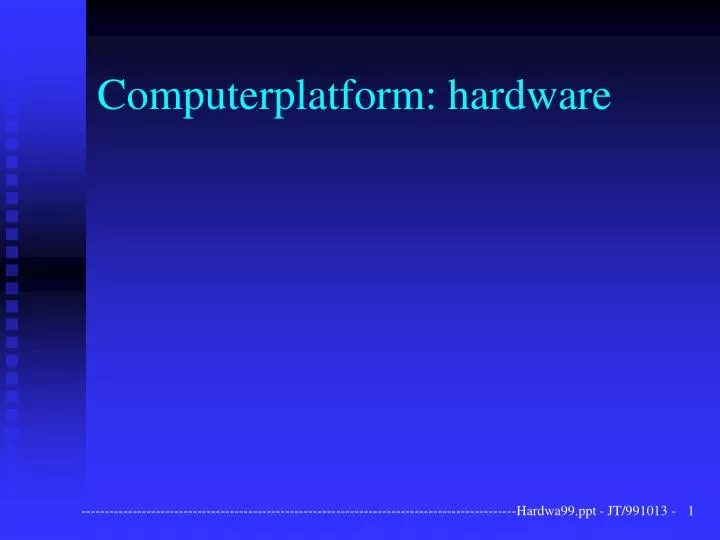computerplatform hardware
