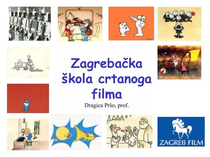 zagreba ka kola crtanoga filma dragica pr o prof