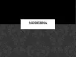 MODERNA - slide 1