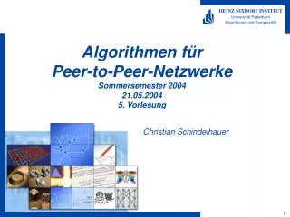 algorithmen f r peer to peer netzwerke sommersemester 2004 21 05 2004 5 vorlesung