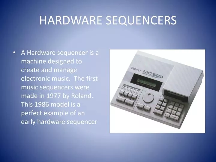 hardware sequencers