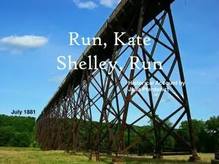 Run, Kate Shelley, Run