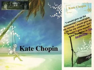 Kate Chopin