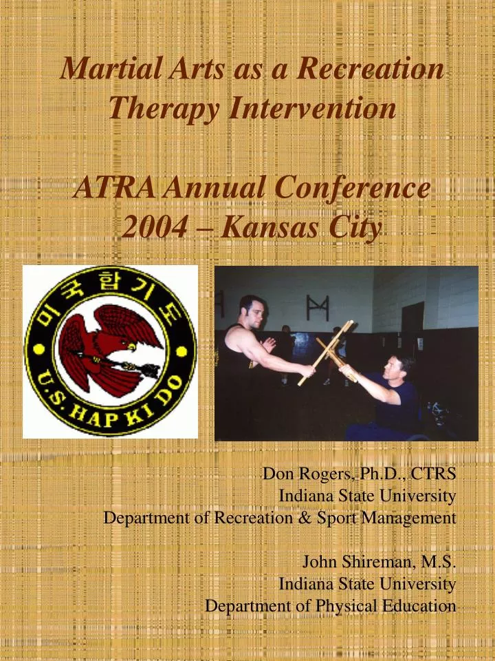 martial arts as a recreation therapy intervention atra annual conference 2004 kansas city
