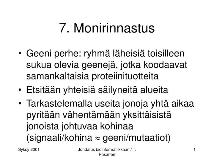 7 monirinnastus