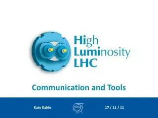 Communication and Tools
