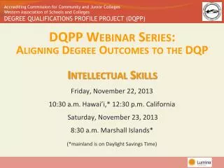 DQPP Webinar Series: Aligning Degree Outcomes to the DQP Intellectual Skills