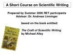 A Short Course on Scientific Writing