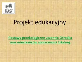 projekt edukacyjny