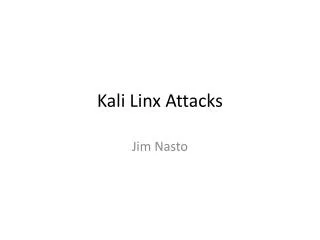 Kali Linx Attacks