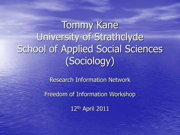tommy kane university of strathclyde school of applied social sciences sociology