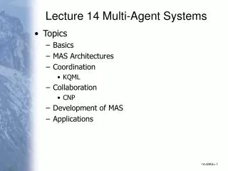 Lecture 14 Multi-Agent Systems