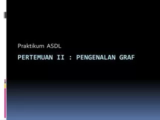 praktikum asdl