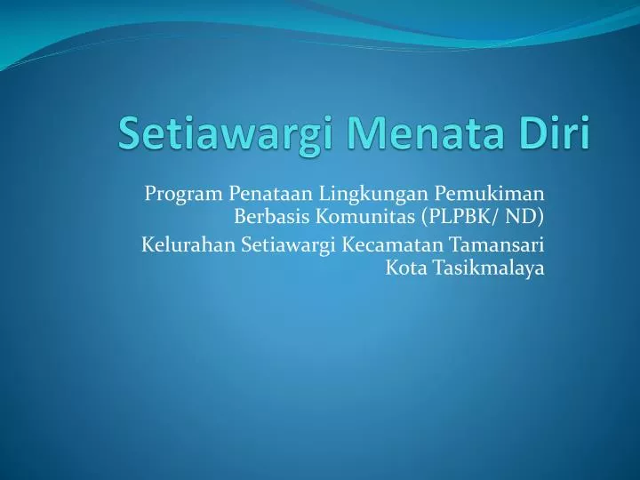 setiawargi menata diri