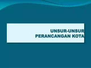 unsur unsur perancangan kota