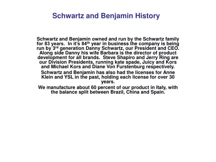 schwartz and benjamin history