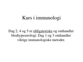 kurs i immunologi