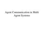 Agent Communication in Multi Agent Systems - slide 1