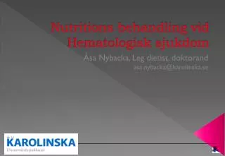 nutritions behandling vid hematologisk sjukdom
