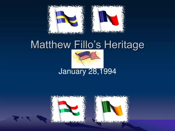 matthew fillo s heritage