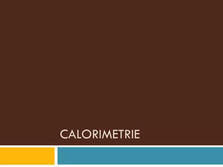 calorimetrie