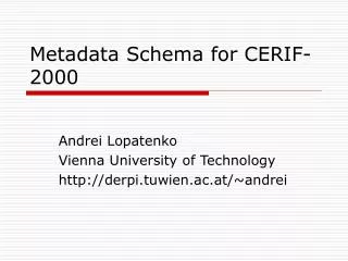 Metadata Schema for CERIF-2000
