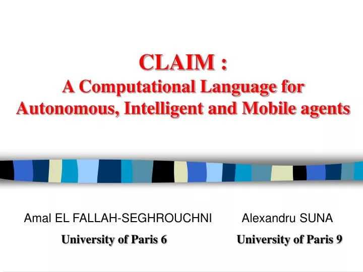 claim a computational language for autonomous intelligent and mobile agents