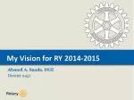 My Vision for RY 2014-2015 - slide 1