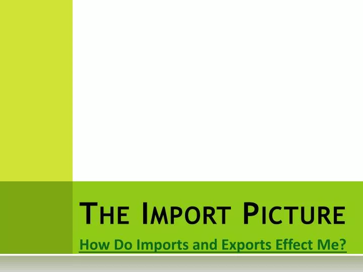 the import picture