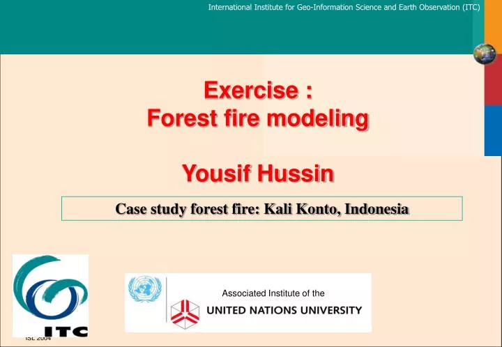 exercise forest fire modeling yousif hussin