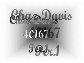 Chaz Davis 40167 Per.1