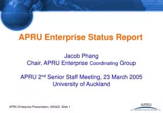APRU Enterprise Status Report