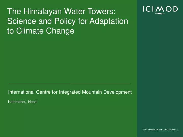 the himalayan water towers science and policy for adaptation to climate change