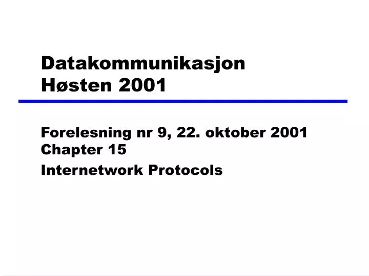 datakommunikasjon h sten 2001